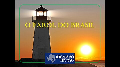 O Farol do Brasil