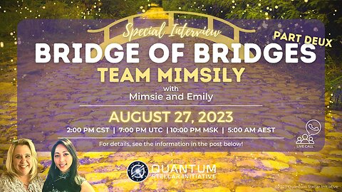 Team Mimsily - Bridge of Bridges Part Deux (August 27, 2023)