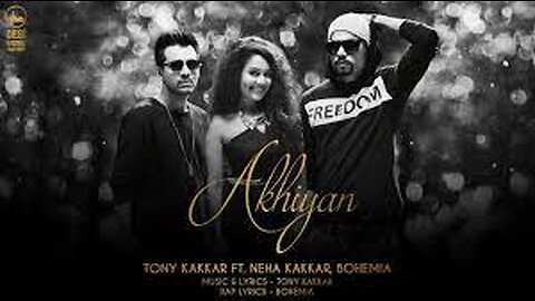 Akhiyan - Tony Kakkar ft. Neha Kakkar & Bohemia | Full Video