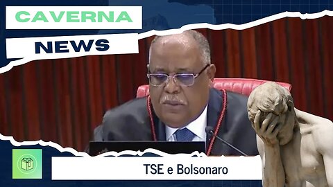 TSE e Bolsonaro