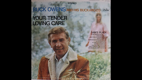 Buck Owens - Your Tender Loving Care (1967) [Complete LP]