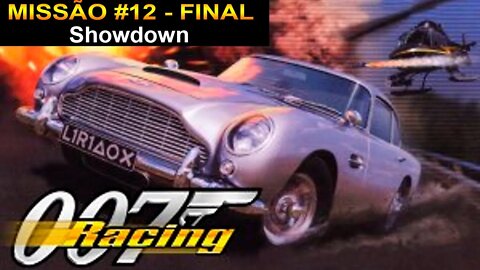 [PS1] - 007 Racing - [Missão 12 Final - Showdown] - 1440p