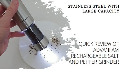 Advanfam Rechargeable Large Capacity Electric Salt and Pepper Grinder Stainless Steel, Quick Review
