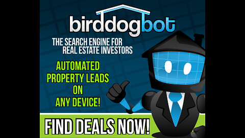 Birddogbot The Autopilot Software For Real Estate Investors and Wholesalers