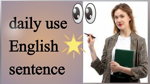 English sentence daily english conversation |daily english conversation sentences