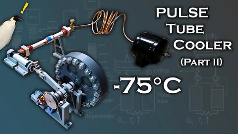 Pulse Tube Cryocooler - Part 2 (-75C)