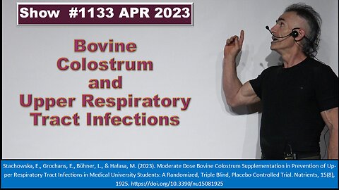 Bovine Colostrum Respiratory Tract Infections High Risk Settings Episode 1133 APR 2023
