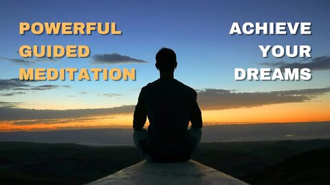 Powerful guided meditation for achieving your dreams #shorts
