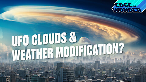UFO Clouds, Weather Modification & DARPA: What Does It Mean?