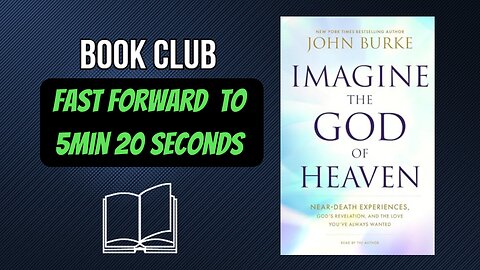 Episode 2 Imagine the God of Heaven by John Burke