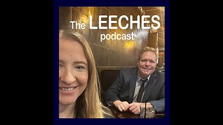 The Leeches Podcast