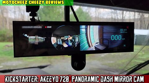 KICKSTARTER PROJECT: First 720˚ Panoramic Mirror Dashcam by AKEEYO. Pros, Cons, needs a little work