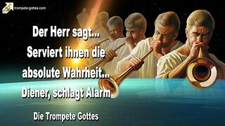 28.04.2010 🎺 Der Herr sagt... Blast die Trompete und schlagt Alarm... Serviert ihnen die absolute Wahrheit