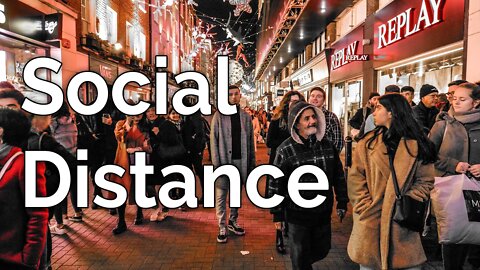 Social Distance London Music Video