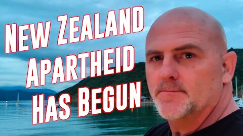 NEW ZEALAND: Apartheid Has Begun