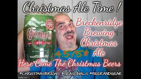2023 Christmas Beer Series #1: Breckenridge Brewing Christmas Ale 4.5/5*