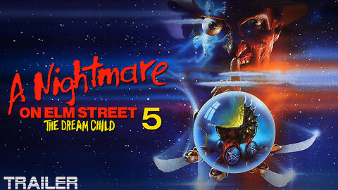A NIGHTMARE ON ELM STREET 5: THE DREAM CHILD - OFFICIAL TRAILER - 1989