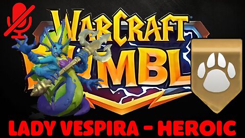 WarCraft Rumble - Lady Vespira Heroic - Beast