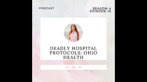 Deadly Hospital Protocols: A Look at Ohio Health with Attorney Warner Mendenhall