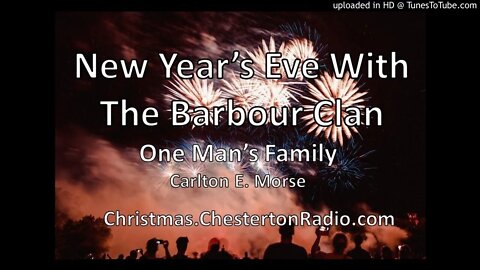 New Year's Eve With The Barbour Clan - One Man's Family