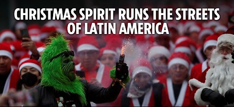 Christmas spirit runs the streets of Latin America