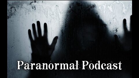 Paranormal Podcasting year in review part 1. Ghost hunting.