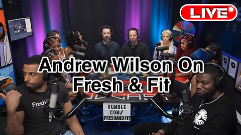 Fresh And Fit W/ Andrew Wilson