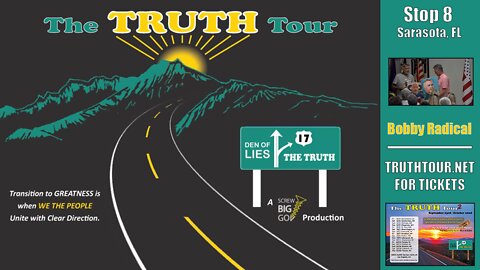 Bobby Radical, Truth Tour 1, Sarasota FL, 7-7-22
