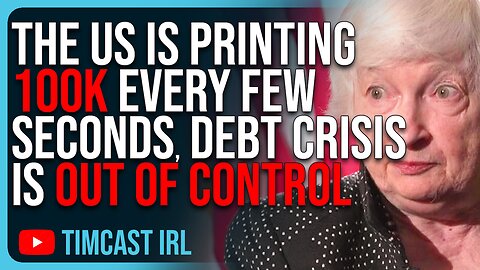The US Is Printing 100k EVERY FEW SECONDS, The US Debt Crisis Is OUT OF CONTROL