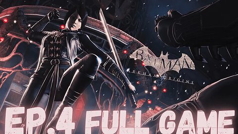 BATMAN: ARKHAM ORIGINS Gameplay Walkthrough EP.4 - Shiva's Test FULL GAME