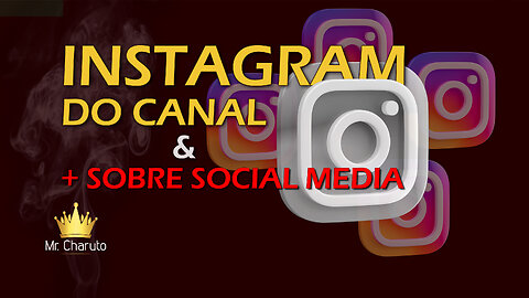 Mr. Charuto - Instagram Mr. Charuto & Mais Sobre Social Media