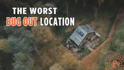 top 5 WORST Bug Out Locations