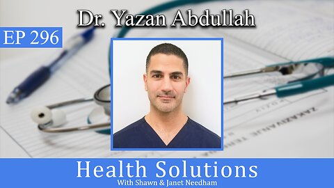EP 296: Dr. Yazan Abdullah on Men's Health in Newport Beach California on Health Solutions