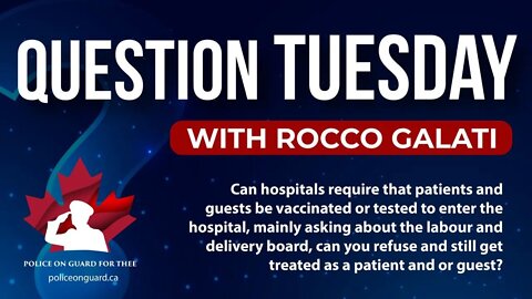 Question Tuesday with Rocco -Can hospitals require you be vaccinated or tested to enter the hospital