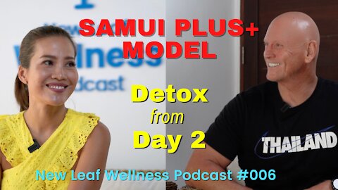 SAMUI PLUS+ MODEL - New Leaf Wellness Podcast #006