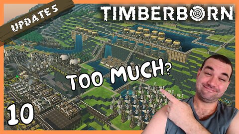 When Beavers Build Cities | Timberborn Update 5 | 10