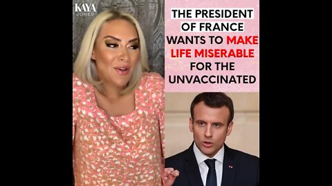 The President Of France Wants To Make Life Miserable For The Unvaccinated
