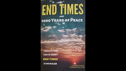This video is about End TIMES and 1000 years of Peace