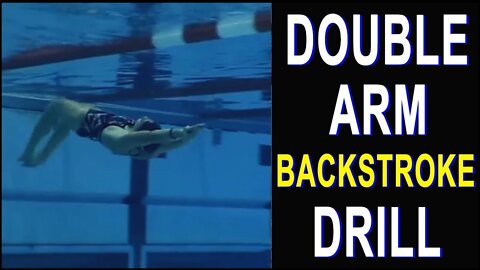 Swimming Skills and Drills - Double Arm Backstroke Drill featuring Coach Randy Reese