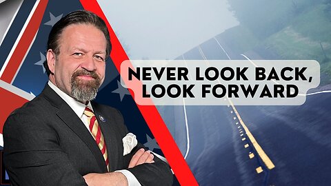 Never look back, look forward. Caller Victor with Sebastian Gorka on AMERICA First