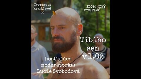 Lucie Svobodová: Tibor Moravčík 06 - Tvoríme si krajší svet