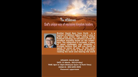 The Wilderness: God's unique way of equipping Kingdom leaders.