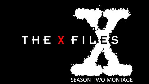 The X-Files, Season 2 montage