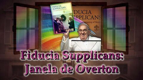 Fiducia Supplicans: Janela de Overton