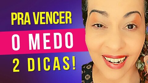 COMO VENCER O MEDO | 2 TÉCNICAS PODEROSAS: Segredo Para Vencer O Medo De Agir!