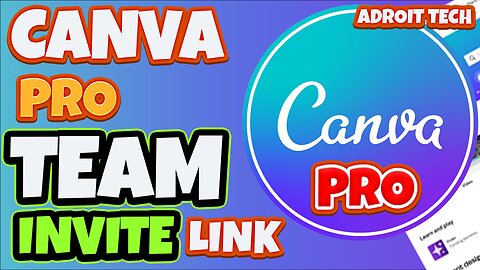 Get Canva Pro Team Access || The Secret Invite Link || Latest
