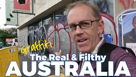 The Real & Filthy AUSTRALIA - Graffiti