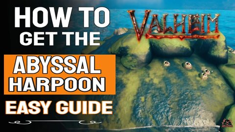 Valheim Hot to get Abyssal weapons and mine Chitin