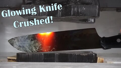 Crushing A 1000 Degree Glowing Knife In A Hydraulic Press Experiment...Or Maybe Its 700 Degrees