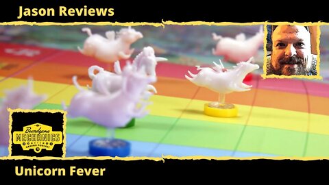 Jason's Board Game Diagnostics of Unicorn Fever